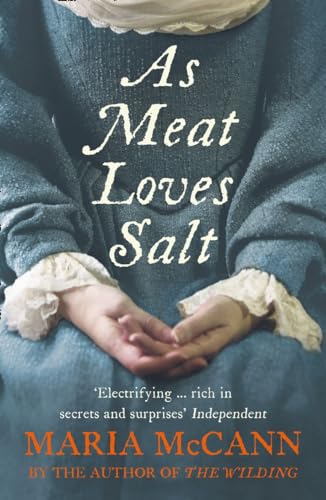 As Meat Loves Salt by Maria McCann