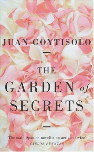 The Garden of Secrets by Juan Goytisolo