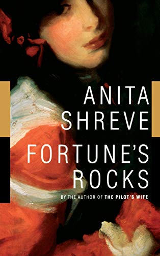 Fortune's Rocks by Anita Shreve