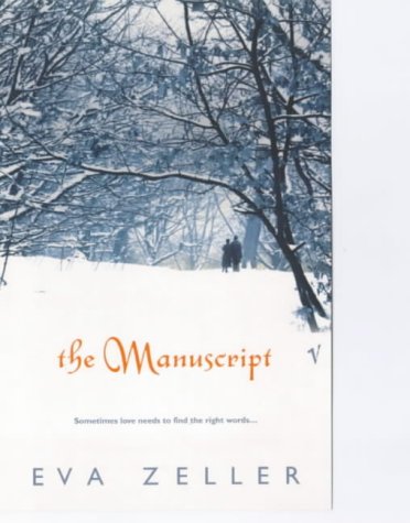 The Manuscript by Eva Zeller