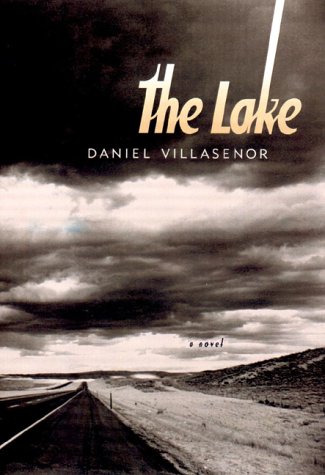 The Lake by Daniel Villasenor