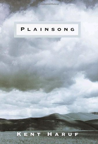 Plainsong by Kent Haruf