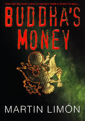 Buddha's Money by Martin Limon