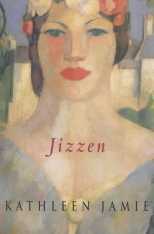 Jizzen by Kathleen Jamie