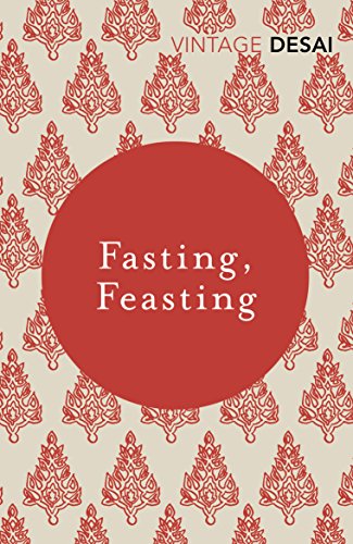 Fasting, Feasting by Anita Desai