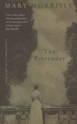 The Pretender by Mary Morrissy