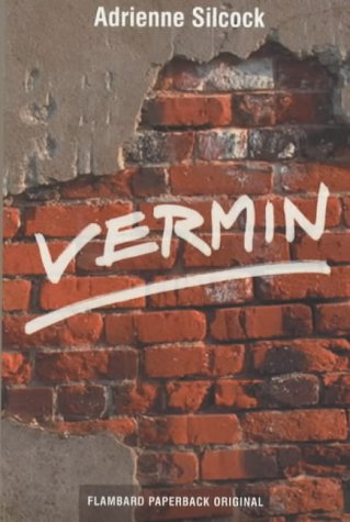 Vermin by Adrienne Silcock