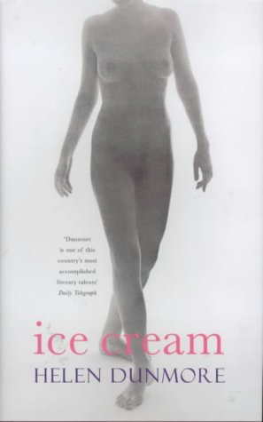 Ice Cream by Helen Dunmore