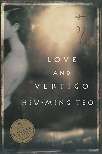 Love and Vertigo by Hsu-Ming Teo