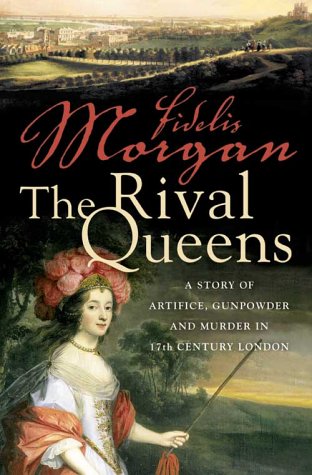 The Rival Queens by Fidelis Morgan