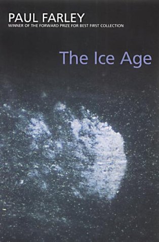 The Ice Age by Paul Farley