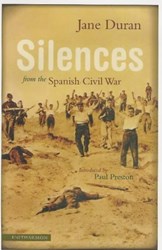 Silences from the Spanish Civil War by Jane Duran