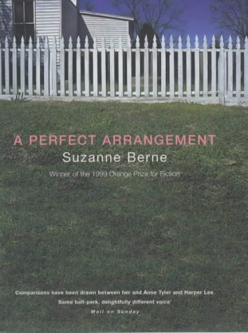 A Perfect Arrangement by Suzanne Berne