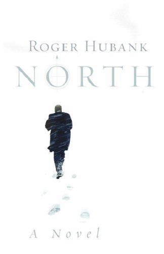 North by Roger Hubank