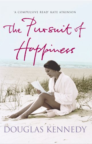 The Pursuit of Happiness by Douglas Kennedy