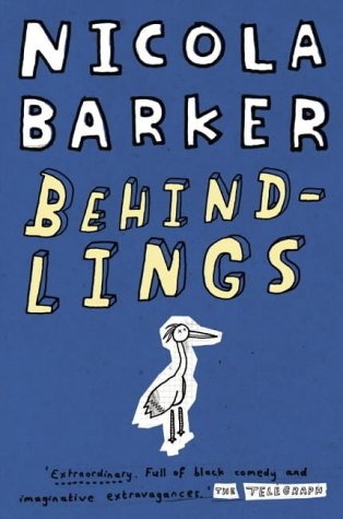 Behindlings by Nicola Barker
