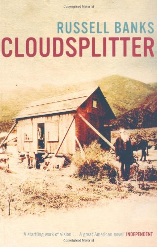 Cloudsplitter by Russell Banks