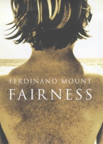 Fairness by Ferdinand Mount