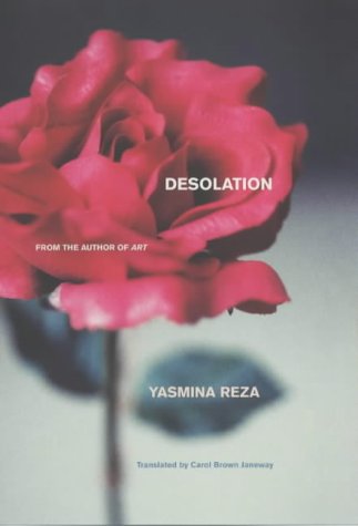 Desolation by Yasmina Reza