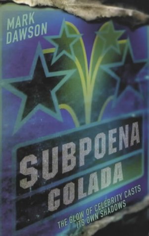 Subpoena Colada by Mark Dawson