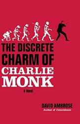 The Discrete Charm of Charlie Monk by David Ambrose