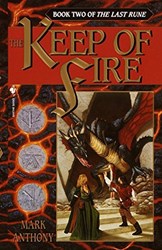 The Keep of Fire by Mark Anthony