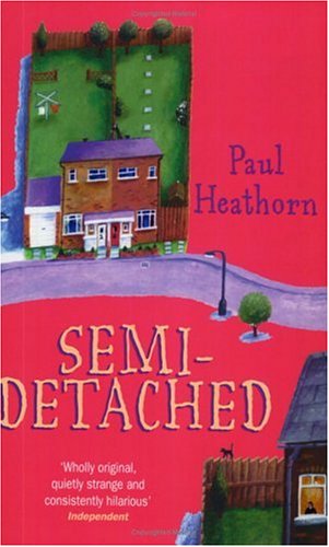 Semi-detached by Paul Heathorn