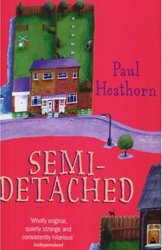 Semi-detached by Paul Heathorn
