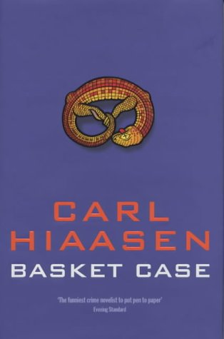 Basket Case by Carl Hiaasen