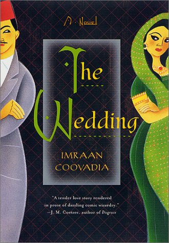 The Wedding by Imraan Coovadia