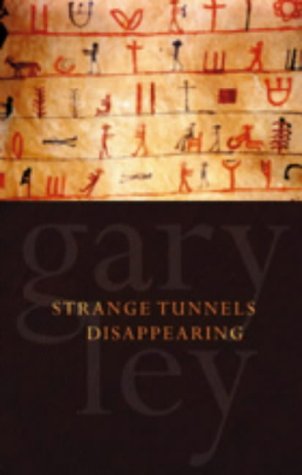 Strange Tunnels Disappearing by Gary Ley