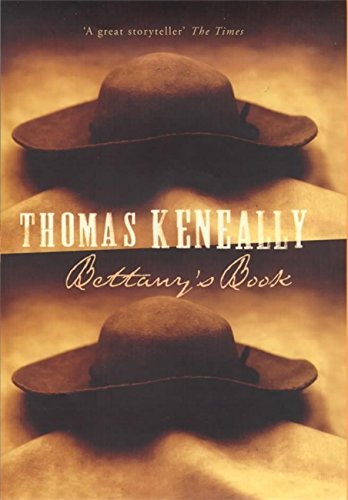 Bettany's Book by Thomas Keneally