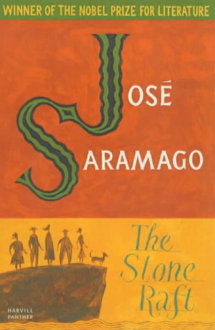 The Stone Raft by Jose Saramago