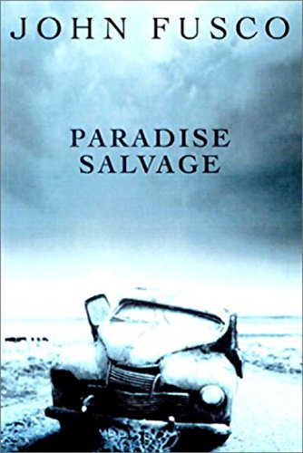Paradise Salvage by John Fusco
