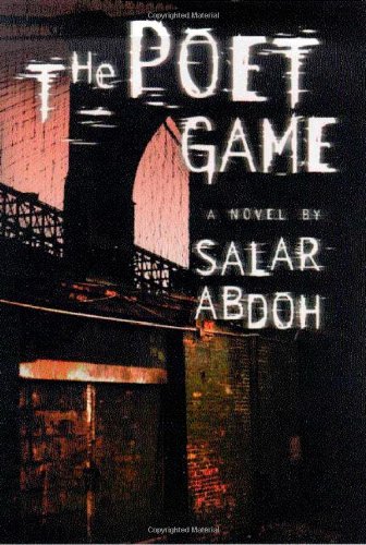 The Poet Game by Salar Abdoh