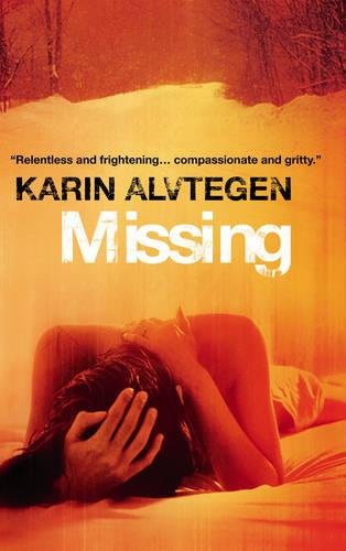 Missing by Karin Alvtegen