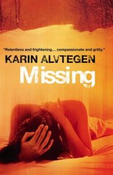 Missing by Karin Alvtegen