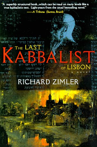 The Last Kabbalist of Lisbon by Richard Zimler