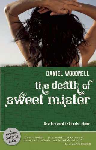 The Death of Sweet Mister by Daniel Woodrell