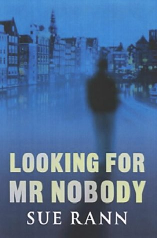 Looking for Mr Nobody by Sue Rann