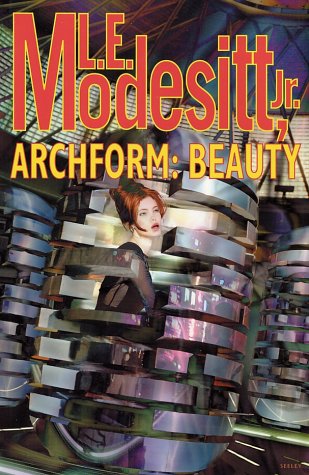 Archform: Beauty by L E Modesitt