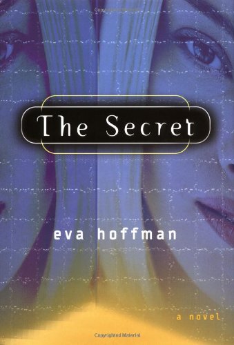 The Secret by Eva Hoffman