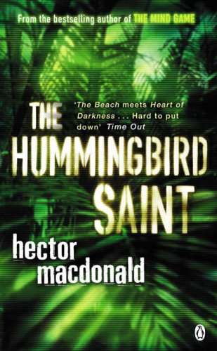 The Hummingbird Saint by Hector Macdonald