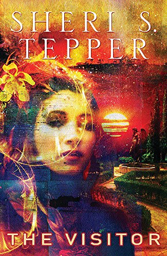 The Visitor by Sheri S Tepper