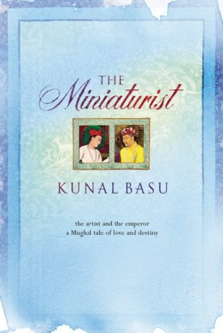 The Miniaturist by Kunal Basu