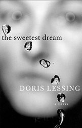 The Sweetest Dream by Doris Lessing