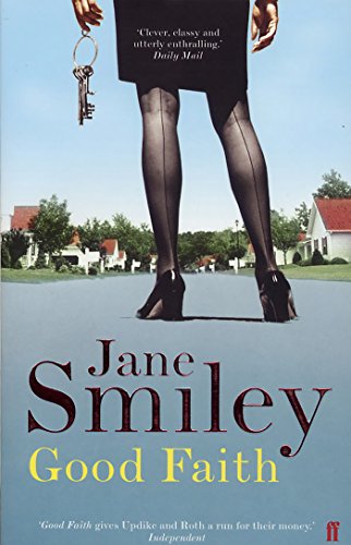 Good Faith by Jane Smiley