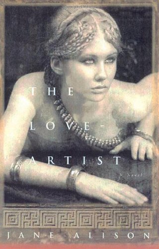 The Love Artist by Jane Alison