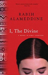 I, the Divine by Rabih Alameddine