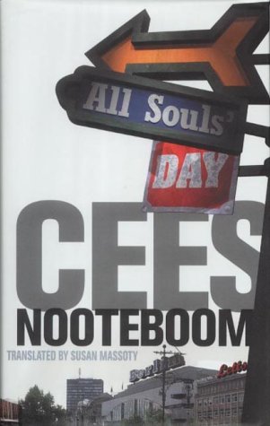 All Soul's Day by Cees Nooteboom